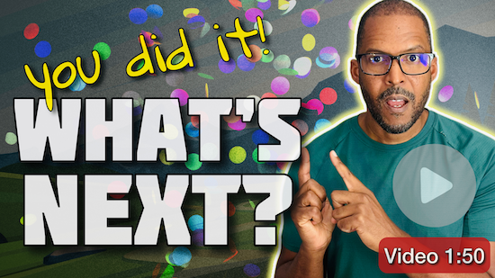 YouDidIt-WhatsNext_ThumbVideo_SM.png